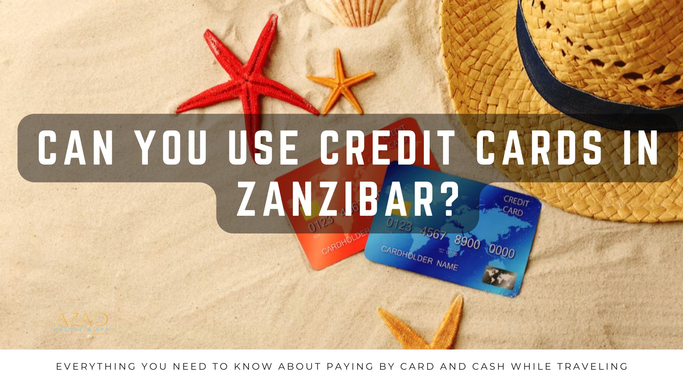 Zanzibar credit card guide by best hotel resort
